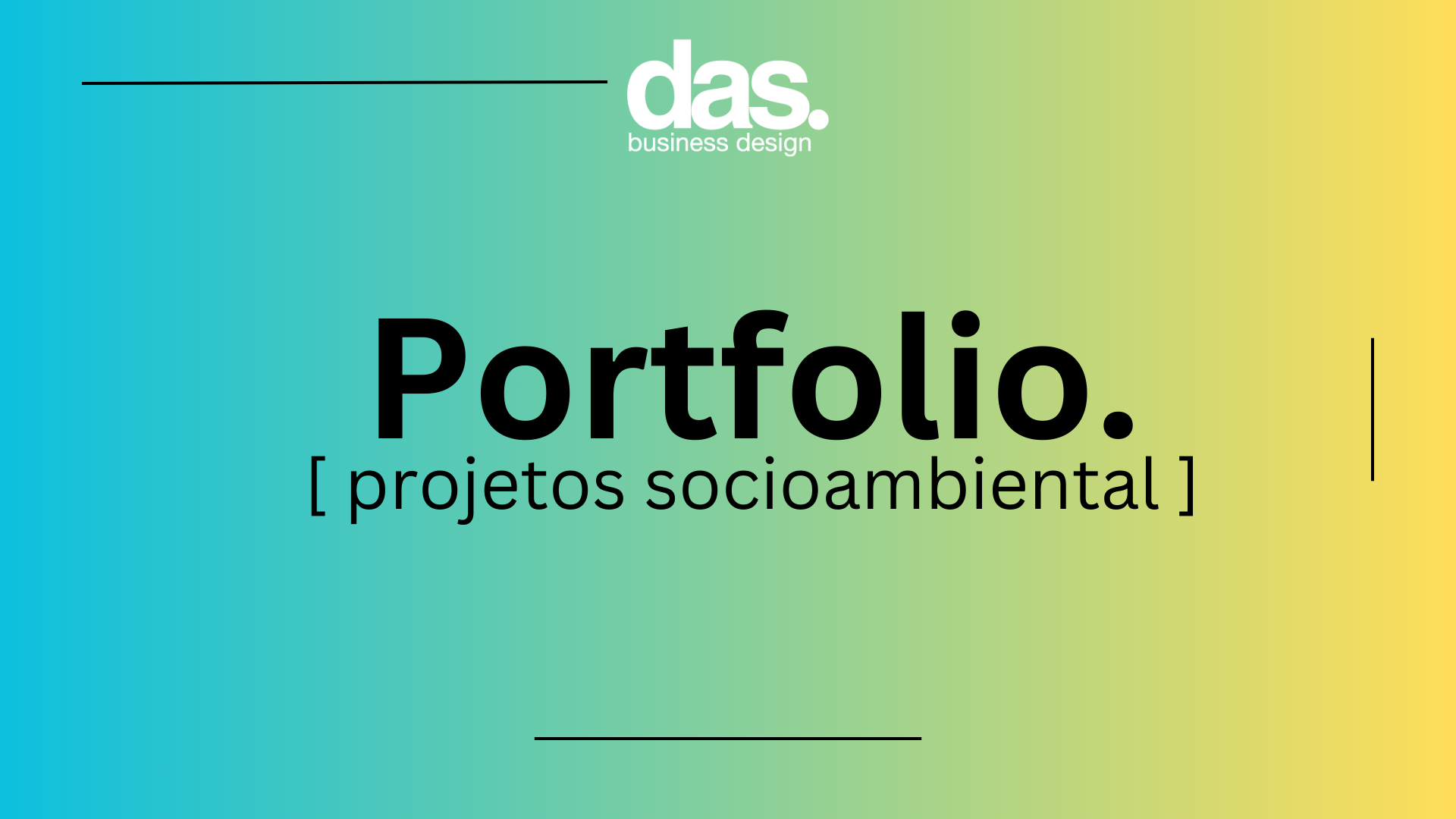 Portfolio de Projetos Socioambientais da DAS